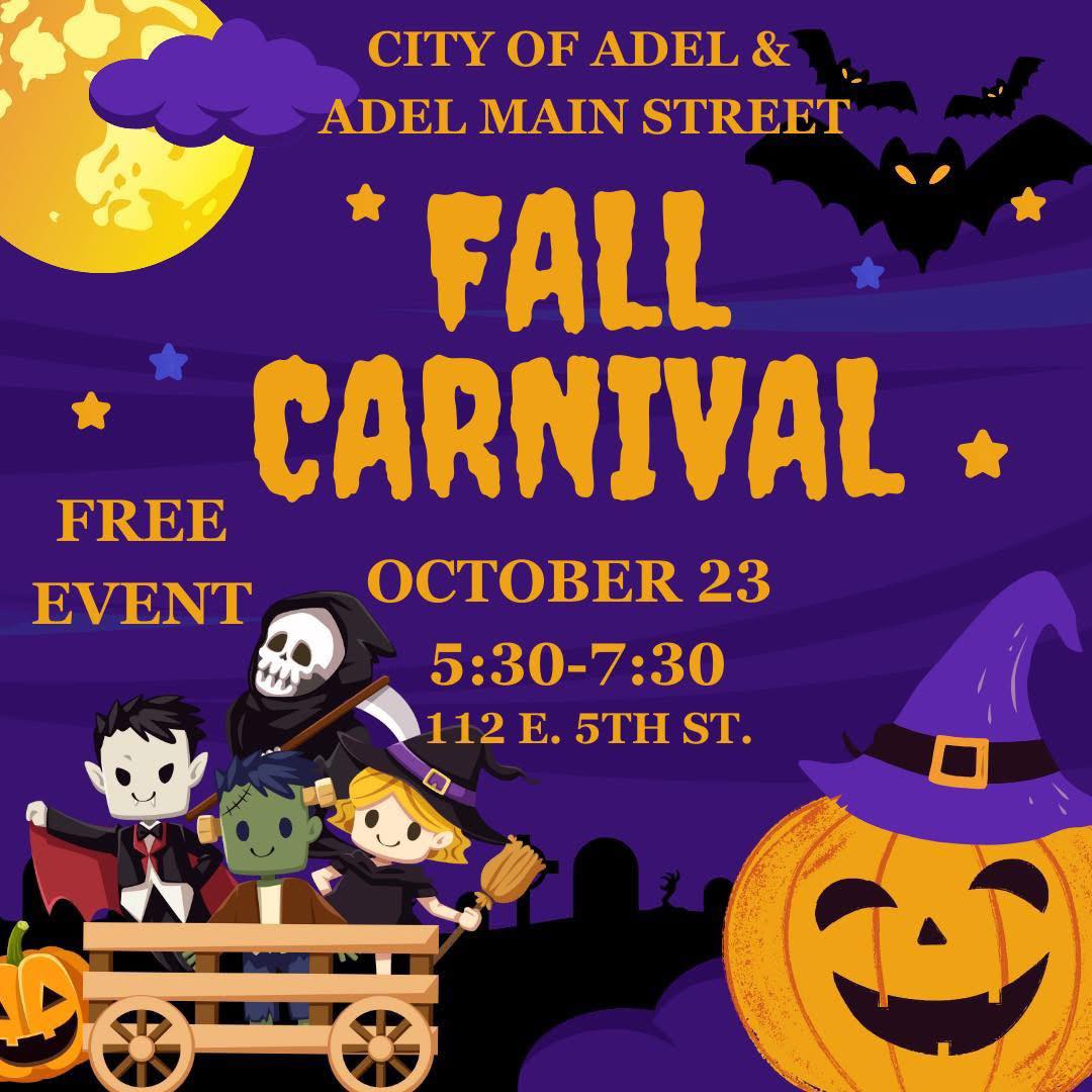 ADEL MAIN STREET FALL CARNIVAL, OCTOBER 23 5:30-7:30